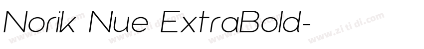Norik Nue ExtraBold字体转换 Norik Nue ExtraBold字体转换